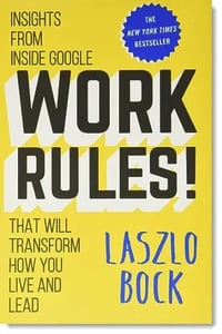 Work-Rules-Laszlo-Bock