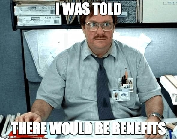 office-space-I-was-told-there-would-be-benefits