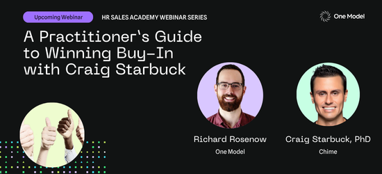 HR Sales Academy: #2 A Practitioner’s Guide to Winning Buy-In with Craig Starbuck