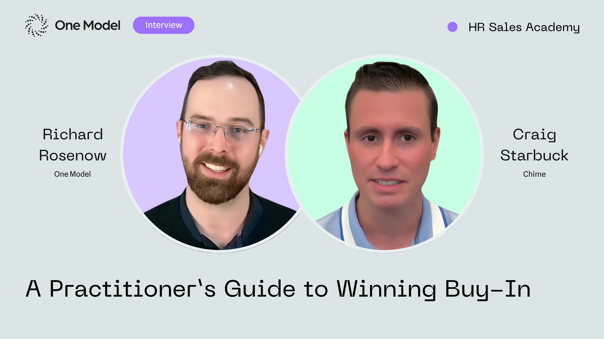 HR Sales Academy: #2 A Practitioner’s Guide to Winning Buy-In with Craig Starbuck